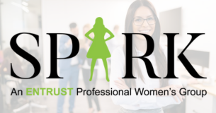 Empowering Women in STEM: The Role of SPARK at ENTRUST